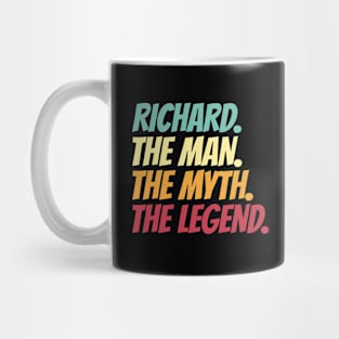 Richard The Man The Myth The Legend Mug